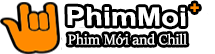 Phimmoichill | Phim Vietsub | Phim Thuyết Minh | Phim Chiếu Rạp